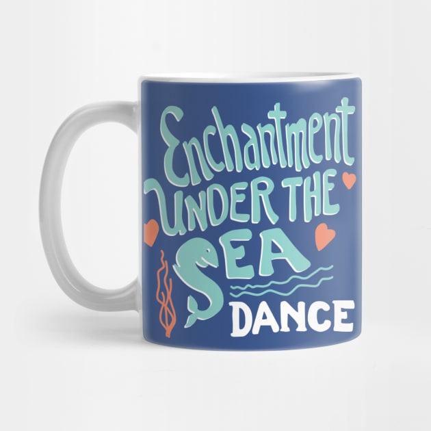 Enchantment Under the Sea by DetourShirts